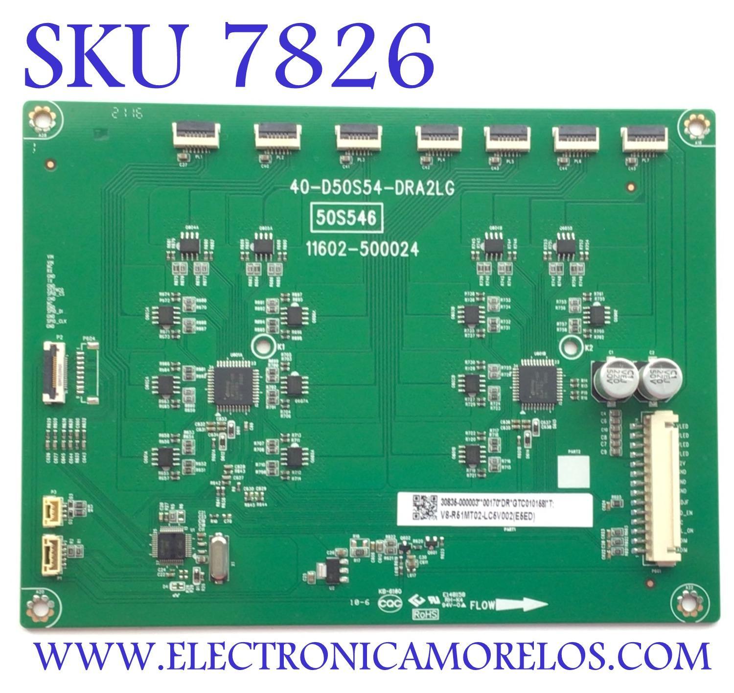 LED DRIVER PARA TV TCL QLED / NUMERO DE PARTE 30835-000003 / 40-D50S54-DRA2LG / V8-R51MT02-LC5V002 / 11602-500024 / 50S546 / V8-R51MT02-LC5V002(E5ED) / PANEL LVU500NDDJ HS9W00 V1 / DISPLAY CV500U2-L02 / MODELO 50S546